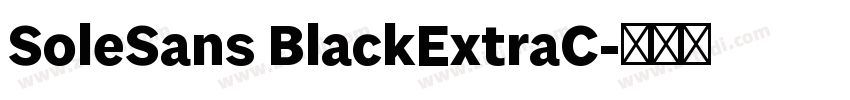 SoleSans BlackExtraC字体转换